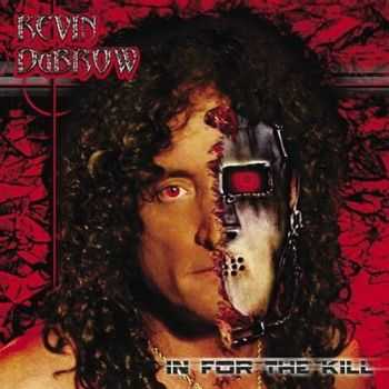 Kevin Dubrow - In For The Kill (2004)