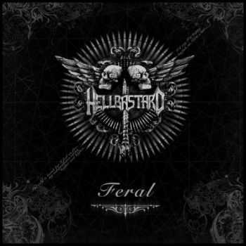 Hellbastard - Feral (2015)