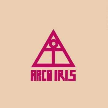 Arco Iris - Arco Iris 1970 (Reissue 2004)