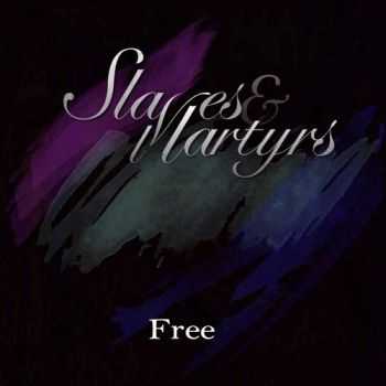 Slaves & Martyrs - Slaves & Martyrs (EP) (2015)