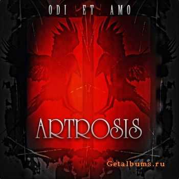 Artrosis - Odi Et Amo (2015)