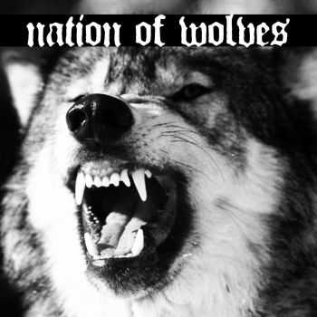 Nation Of Wolves - Demo (2015)