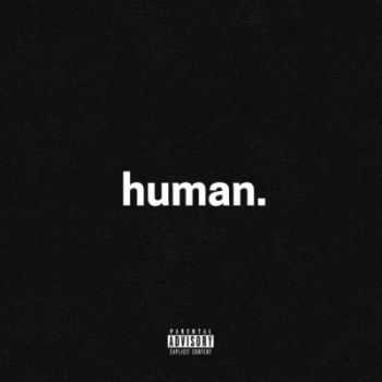 Joell Ortiz & !llmind - Human (2015)