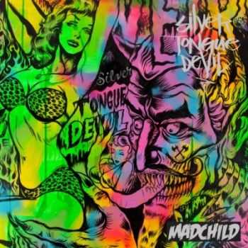 Madchild - Silver Tongue Devil (2015)