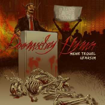 Doomsday Hymn - Mene Tequel Ufarsim (2015)
