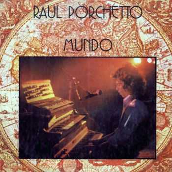 Raul Porchetto - Mundo (1979)