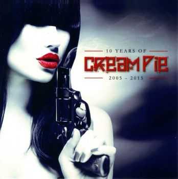 Cream Pie - 10 Years Off (Compilation) (2015)