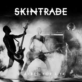 Skintrade - Scarred For Life (2015)