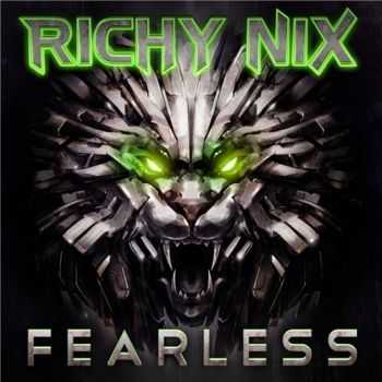 Richy Nix - Fearless (2015) Richy Nix - Fearless (2015)