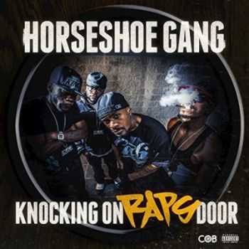 Horseshoe Gang - Knocking On Raps Door EP [iTunes] (2015)