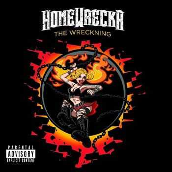 Homewreckr - The Wreckning (2015)