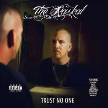 The Raskal - Trust No One (2015)