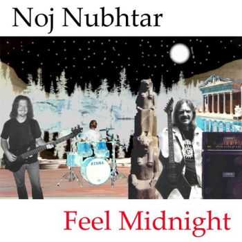 Noj Nubhtar - Feel Midnight (2015)