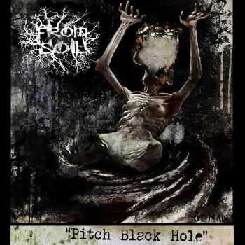 From Soil - Pitch Black Hole (2015)