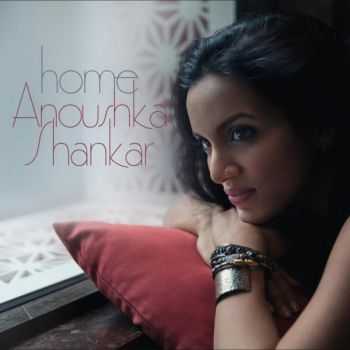 Anoushka Shankar - Home (2015)