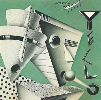 Yello - Claro Que Si (1981) [LOSSLESS]