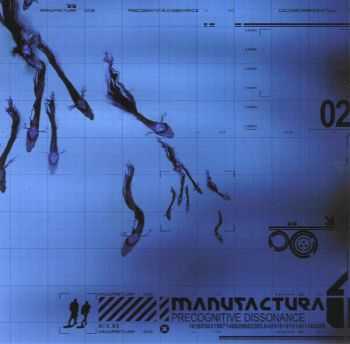Manufactura - Precognitive Dissonance 2003 (Special Edition) 2 CD