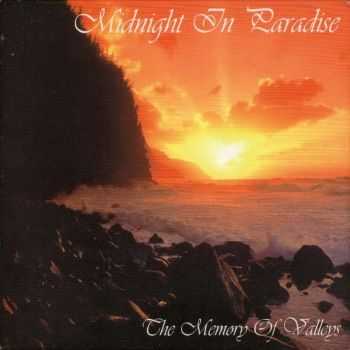 Midnight In Paradise - The Memory Of Valleys (2015)