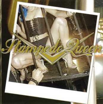 Stampede Queen - Stampede Queen (2006)