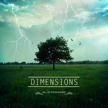 Dimensions - All In Your Hands [EP] (2015)