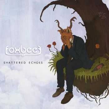 Foxbeef - Shattered Echoes (2015) Foxbeef - Shattered Echoes (2015)