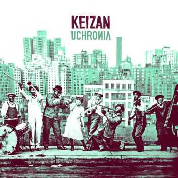  Keizan - Uchronia (2014)