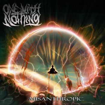 One with Nothing - Misanthropic (2015) One with Nothing - Misanthropic (2015)