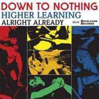 Down To Nothing - Higher Learning (EP) (2006)