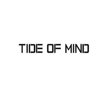 Tide Of Mind - Tide Of Mind (2015)