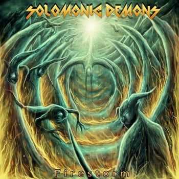 Solomonic Demons - Firestorm (2015)
