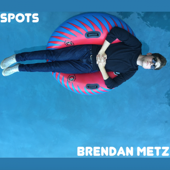 Brendan Metz - Spots (2015)