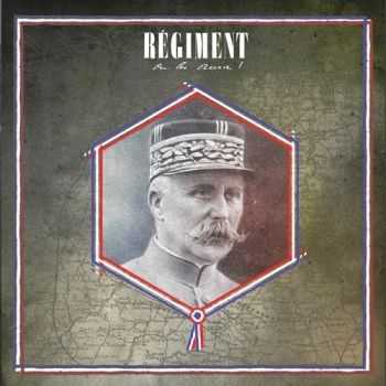 Regiment (R&#233;giment) - On Les Aura! (2015)