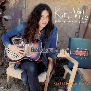 Kurt Vile - B'lieve I'm Goin Down (2015)