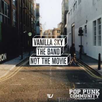 Vanilla Sky - The Band Not The Movie (2012)