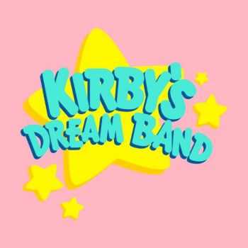 Kirby's Dream Band - Demos (2011)