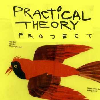 Practical Theory - Practical Theory Project (2015)
