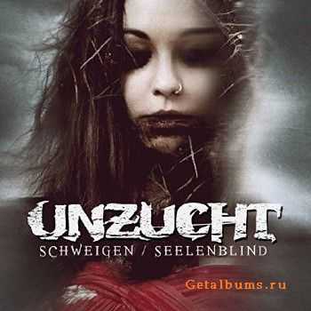 Unzucht - Schweigen / Seelenblind (2015)[EP]