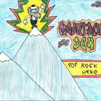 Mountain Jew - Pop Rock Hero (EP) (2015) Mountain Jew - Pop Rock Hero (EP) (2015)