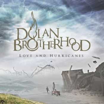 Dolan Brotherhood - Love And Hurricanes [EP] (2015)