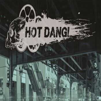 Hot Dang! - Hot Dang! (2015)