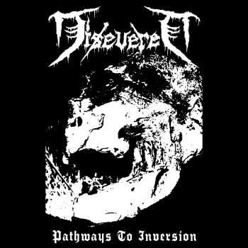Disevered - Pathways To Inversion [ep] (2015)