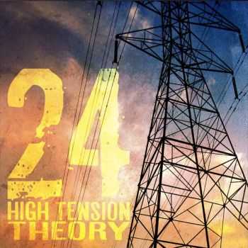 High Tension Theory - 24 (2015)