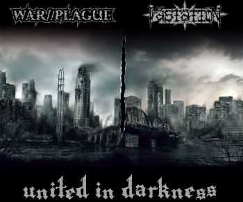WAR//PLAGUE / Vastation - United in Darkness [split e.p.] (2015)