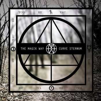 The Magik Way - Curve Sternum (2015)