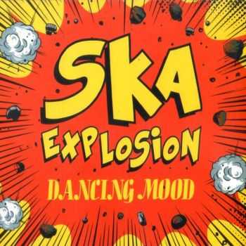 Dancing Mood - Ska Explosion (2015)