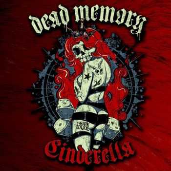 Dead Memory - Cinderella (2015)