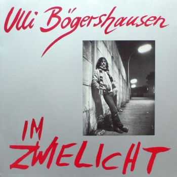 Ulli Bogershausen - Im Zwielicht (1983)