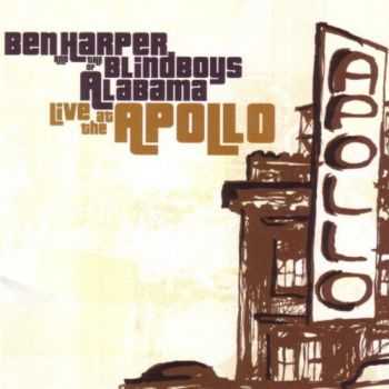 Ben Harper & Blind Boys Of Alabama - Live At The Apollo (2005) Ben Harper & Blind Boys Of Alabama - Live At The Apollo (2005)