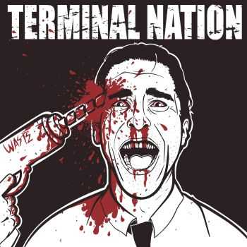 Terminal Nation - Waste (2015)