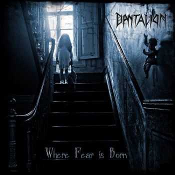 Dantalion - Where Fear Is Born (2014) [LOSSLESS]